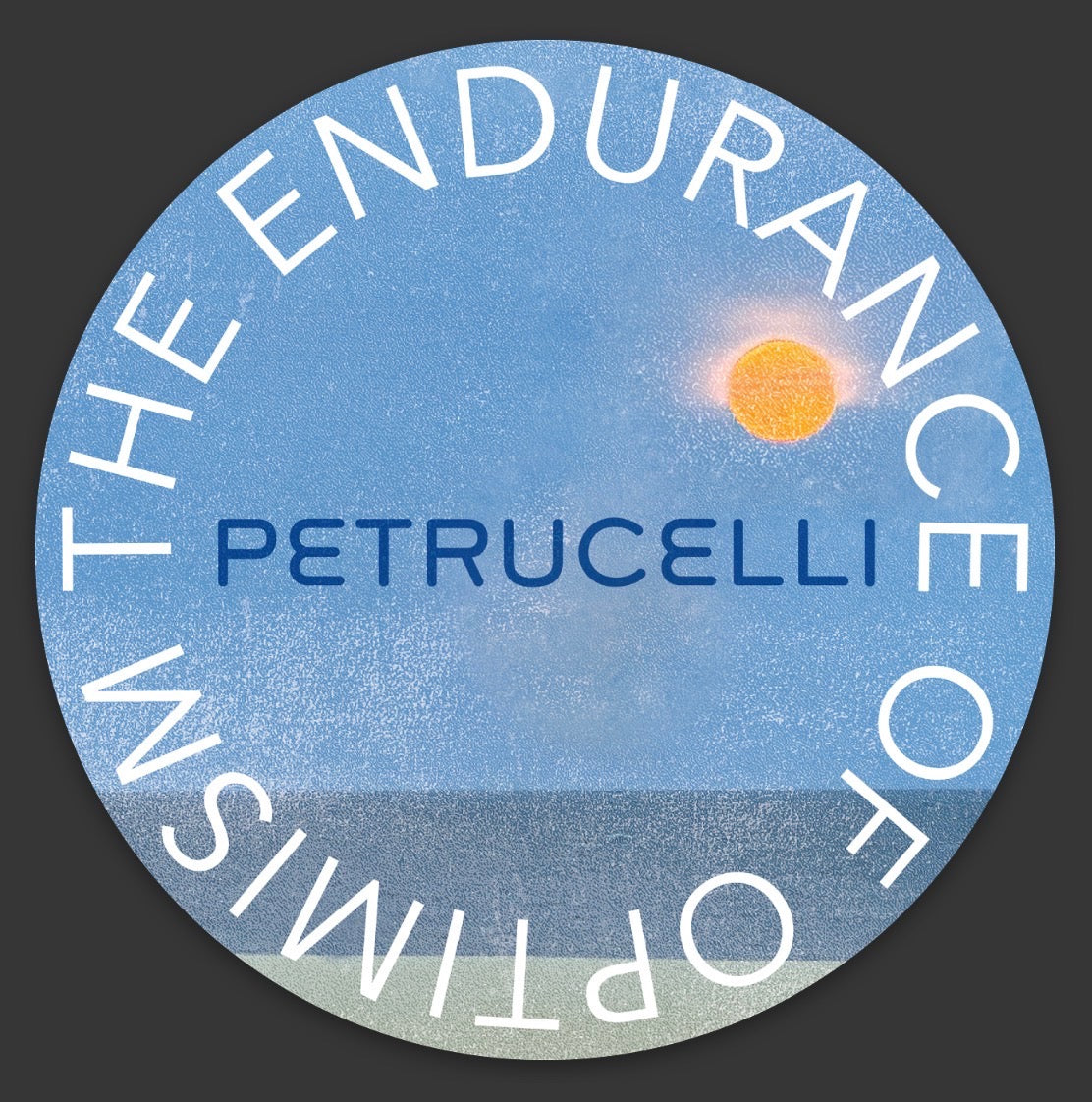 The Endurance of Optimism Sticker