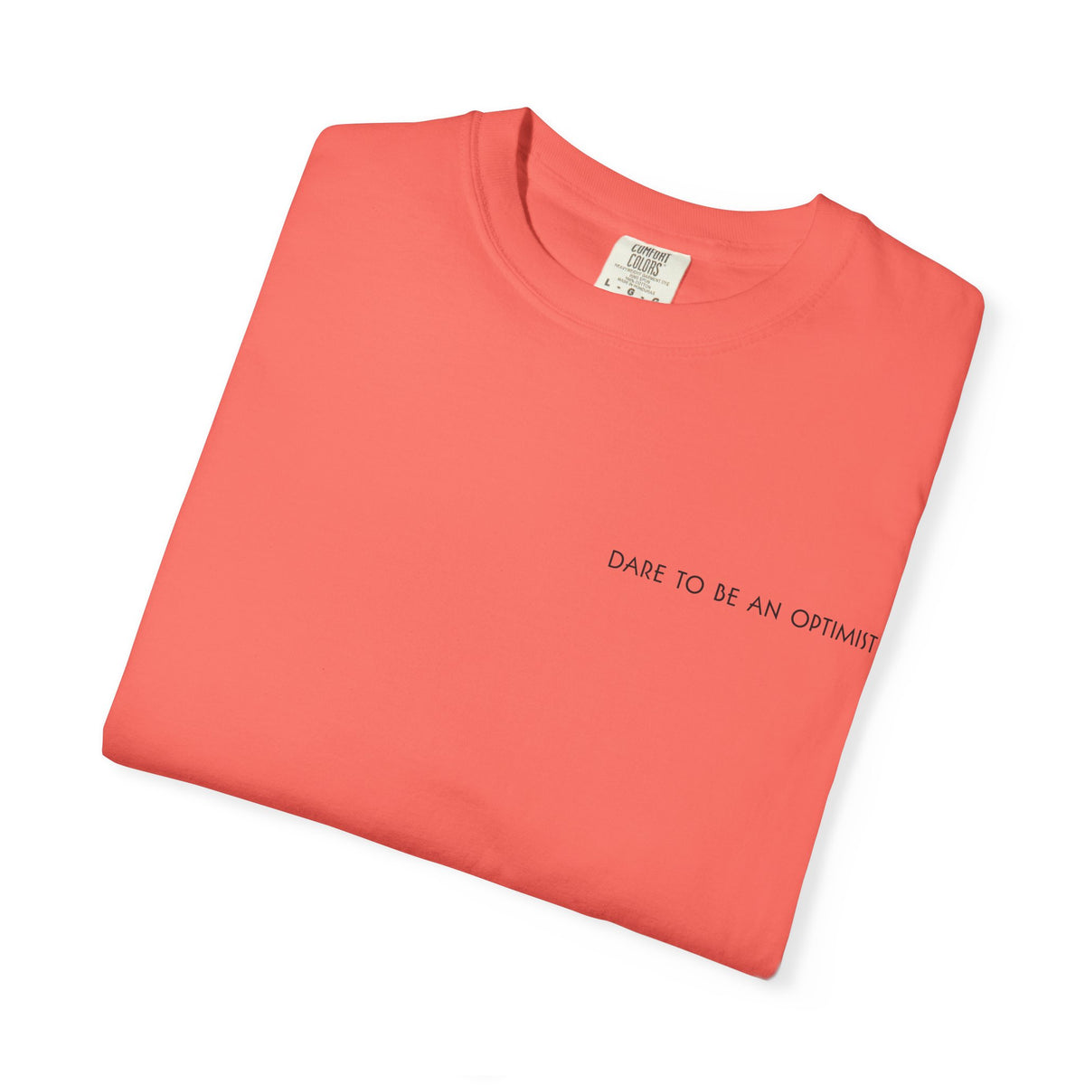 “Dare to Be an Optimist” Album Tee